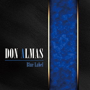 『Blue Label』DON ALMAS